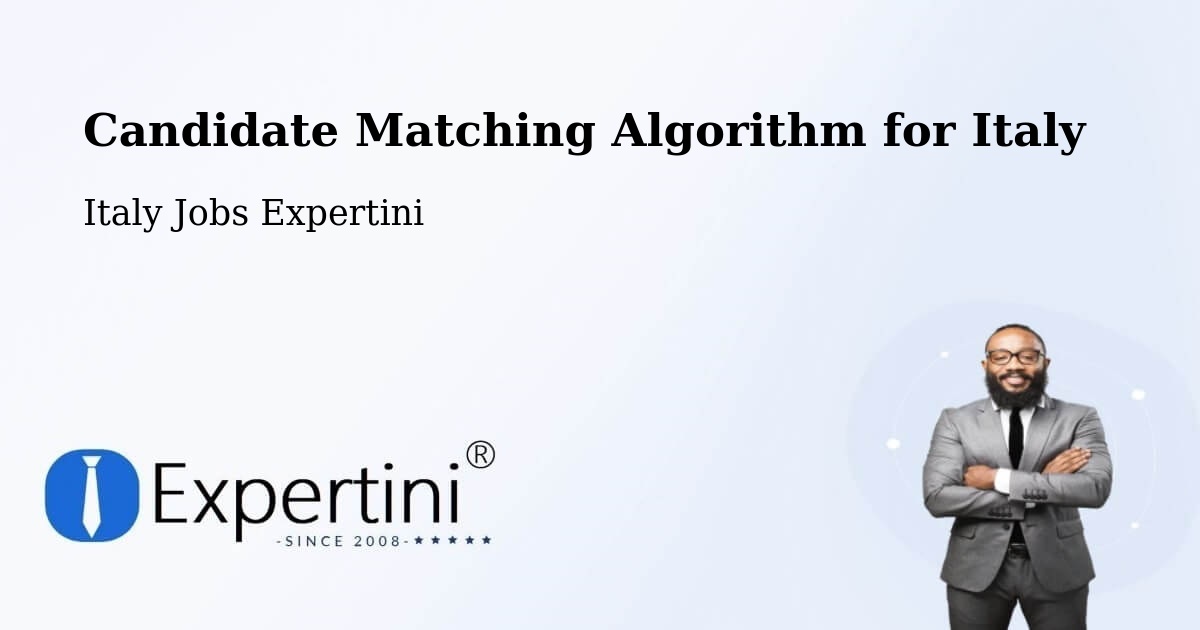 Candidate Matching Algorithm Overview – Corato - Italy Jobs Expertini