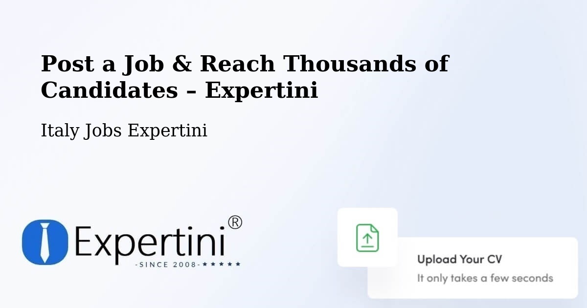 Post a Job in Corato – Hire the Right Talent - Corato, Italy Jobs Expertini