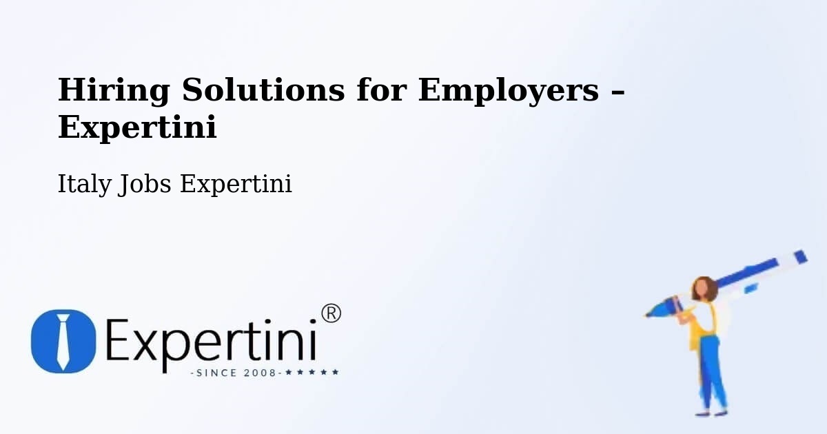 Hiring Solutions for Employers in Corato - Corato, Italy Jobs Expertini